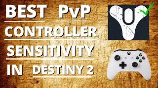 The *BEST* PvP Sensitivity to use on Console Destiny 2 | Destiny 2 Best Controller Sensitivity - D2