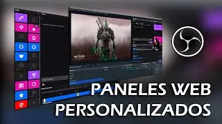 OBS desde Cero: Paneles personalizados en OBS