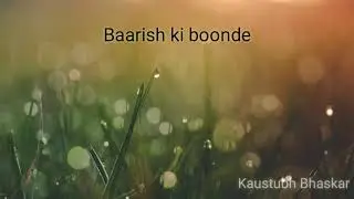 Baarish ki Boonde || Kaustubh Bhaskar || Poem ||Harsh shetty