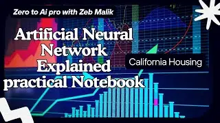 Artificial Neural Network Lecture 1 | Deep Learning Basics with California Housing Case Study