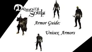 Demon's Souls Guide: Unisex Armors