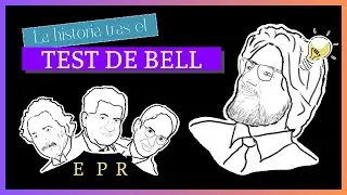 &iquest;Probabilidades o variables ocultas? &iexcl;El TEST DE BELL tiene la respuesta!