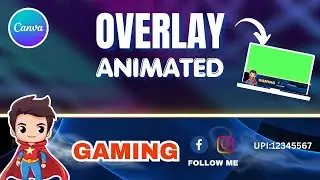 How to make Animated Streaming Gaming Overlay in Canva | Stream banner