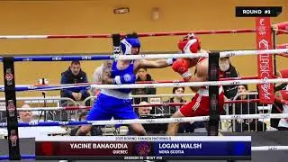 Yacine Benaoudia vs Logan Walsh - 2025 Boxing Canada Nationals - Session 5