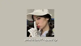 twice - what is love ? // speed up