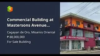 Commercial Building at Mastersons Avenue Uptown CDO