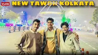 2025 Ka Best Moment New Town Kolkata Me 😮 Night Masti Vlog 