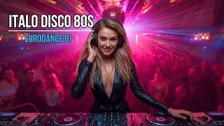 Italo Disco 80s Club Mix &bull; European DJ Style & Analog Bass Groove