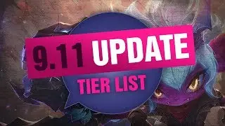 UPDATED League of Legends Mobalytics Patch 9.11 Tier List New OP Champions And Q&A