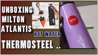 Milton Atlantis 900 ThermoSteel Water Bottle Unboxing,How is it