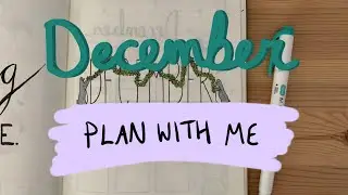 December 2021 Bullet Journal | Plan With Me