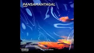 Thphr - Pansamantagal (Produced by R4NCHO)