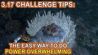 POE 3.17 - Archnemesis Challenge Tips - 'Power Overwhelming' Done Easily - Path Of Exile