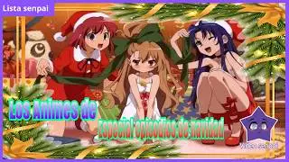 Los 8 episodios de especiales de Navidad en el anime en noche buena