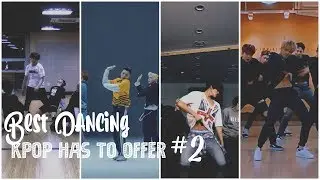 Best Dancing KPop Has To Offer | Boy Groups #2