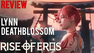 Rise of eros | #รีวิว Lynn Deathblossom
