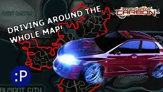 Need for Speed Carbon TIMELAPSE Driving Around the Map Edge, Scenic Route Ep30