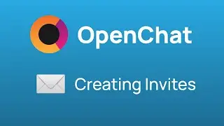 Inviting Users to OpenChat