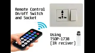 Remote Control On/Off Switch and Socket using CD4017 IC - Part1