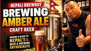 Raising a Glass to Nepal's Beer and Brewing Enthusiasts