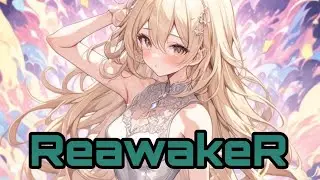 Nightcore - LiSA feat. Felix (Stray Kids) 'ReawakeR' Lyrics