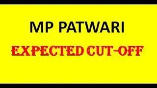 MP PATWARI EXPECTED CUT OFF