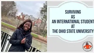 Surviving as an International Student at The Ohio State University