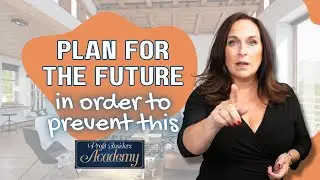 Plan for the Future in Order to Prevent THIS | Nancy Ganzekaufer