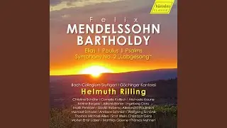 Paulus, Op. 36, MWV A14, Pt. 2: No. 23, Der Erdkreis ist nun des Herrn