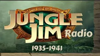 Jungle Jim (Radio) 1936 (ep033) The Reverend and Lynne Spy on Lin Pu