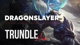 Dragonslayer Trundle - OP.GG Skin Review - League of Legends