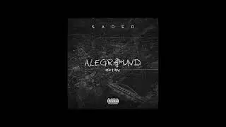 SADER  - 13 - Whisky in the jam - [ALEGROUND]
