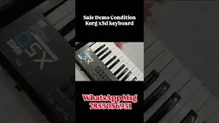 Korg x5d keyboard Sale Demo Condition Call.7853056931 Keyboard King Gagan Official Present's