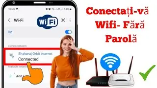 Cum să vă conectați Wi-Fi fără parolă (metoda ușoară_ Android și iOS)