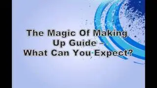 Buy The Magic Making Up - Receive Our BONUS