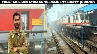 First LHB Run 12482 Shri Ganganagar Delhi Intercity Journey * General Coach Kam Kar Diye