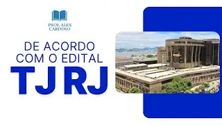 DE ACORDO COM O EDITAL - TJ RJ  - PROCESSUAL CIVL - Ação