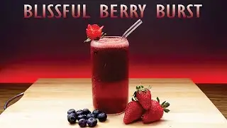 The BEST Drink You'll Ever Taste! BLISSFUL BERRY BURST!