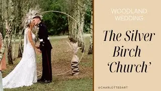 The Silver Birch 'Church', Woodland Wedding in Devon - Higher Holcombe