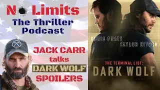 JACK CARR Breaks Down DARK WOLF (SPOILERS: Terminal List Behind the Scenes)