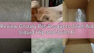 Review Grizzly Pet Products Joint Aid Liquid Hip and Joint Health Supplement Product for Dogs and Ca