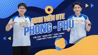 Tập 9 - Đôi bạn Phong & Phú (Sinh Viên SPKT) rủ Đậu TOEIC điểm cao - Đậu TOEIC cùng Nhà Max Power