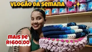 ⚠️ Produção da Semana 🧶✨ Vem conferir esse Vlogão 🧶