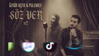 &Ouml;zg&uuml;r U&ccedil;ar ft.Polemick - S&ouml;z Ver v2