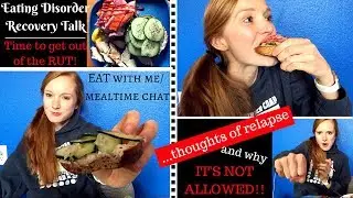 When you want to RELAPSE....// ED Recovery Struggles + Mealtime Chat