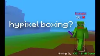when the best boxing player tries hypixel boxing..