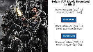 Salaar Movie Download || Salaar Full Movie Download In Hindi || Salaar Full Movie Download Link