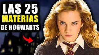 Las 25 Materias de Hogwarts - Harry Potter Explicado