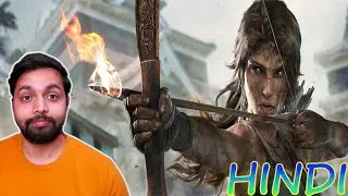 Let's Finish Tomb Raider Today (HINDI LIVESTREAM)
