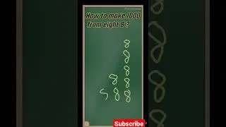 How to make 1000 from eight 8. #shorts #question #mathtricks #shorttricksmaths #mathwizard